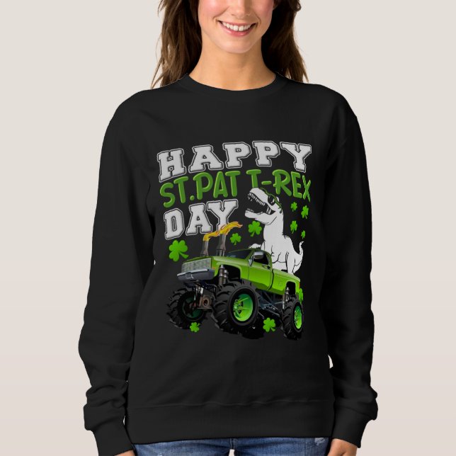 Sweatshirt Happy St Pat Trex Day Dinosaur St Patricks Day Tod (Devant)