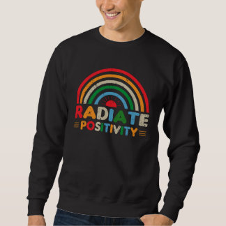 Sweatshirt happy summer vacation radiate positivity great
