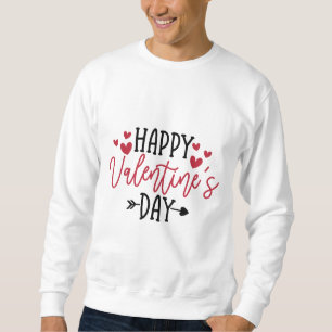 Sweatshirt Happy Valentine Day