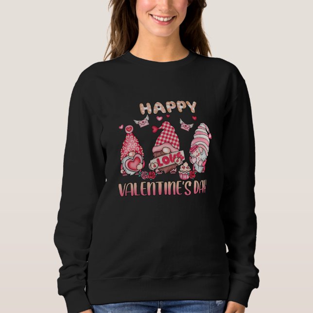 Sweatshirt Happy Valentine's Day  Love Gnome Valentine's Day  (Devant)