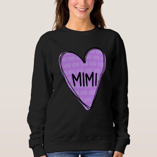 Sweatshirt Happy Valentines Day Shirt For Mimi (Devant)