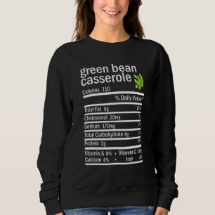 Sweatshirt Haricots verts Casserole Valeur nutritive Thanksgi