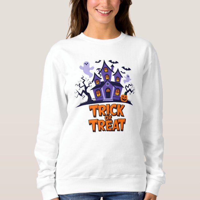 Sweatshirt Haunted house fun pour les friandises d'Halloween! (Devant)