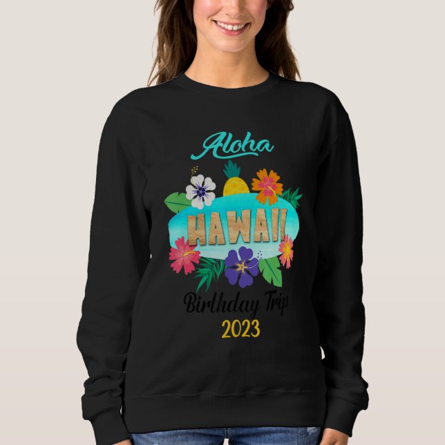 Sweatshirt Hawaii Aloha Hawaiian Family Trip 2023_23 (Devant)