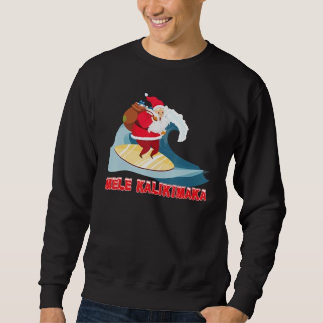 Sweatshirt Hawaii Mele Kalikimaka Santa Hawaiian Christmas In (Devant)