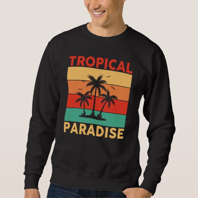 Sweatshirt Hawaiian Tropical Paradise Hawaii Pineapple Tiki (Devant)