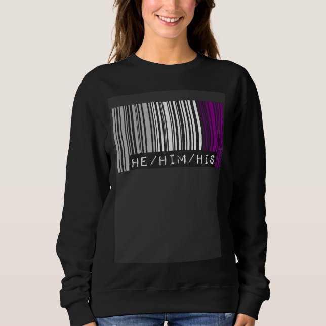 Sweatshirt He Him His Pronouns Asexual Pride Flag Barcode Aes (Devant)