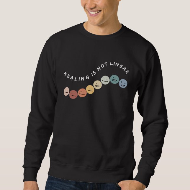 Sweatshirt Healing Is Not Linear Mental Health Awareness Mont (Devant)