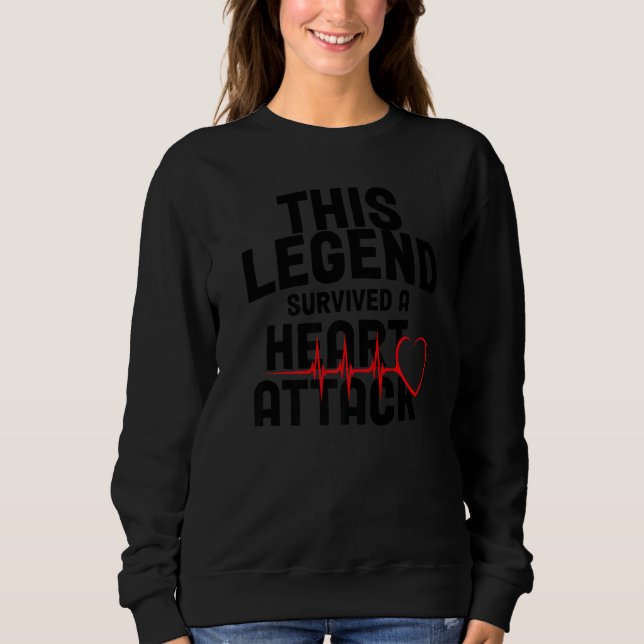 Sweatshirt Heart Attack Survivor Recovery Get Well Cardiac Ar (Devant)