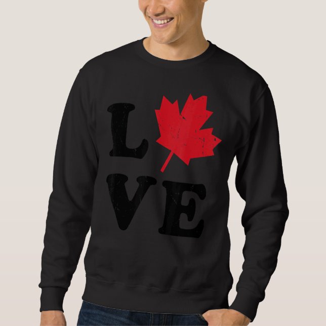 Sweatshirt Heart Canada Day Maple Leaf I Love You Canada (Devant)