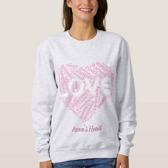 Sweatshirt Heart of Positivity Word Art – Inspirational Typog (Devant)