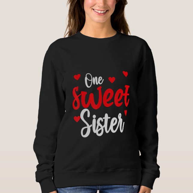 Sweatshirt Heart Valentines Day Shirt For Sister Matching Fam (Devant)