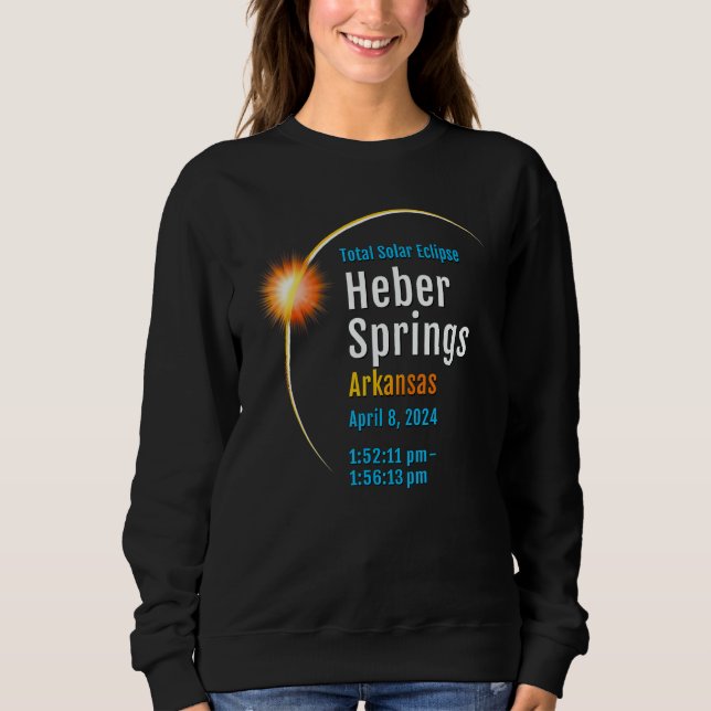 Sweatshirt Heber Springs Arkansas Ar Total Solar Eclipse 2024 (Devant)