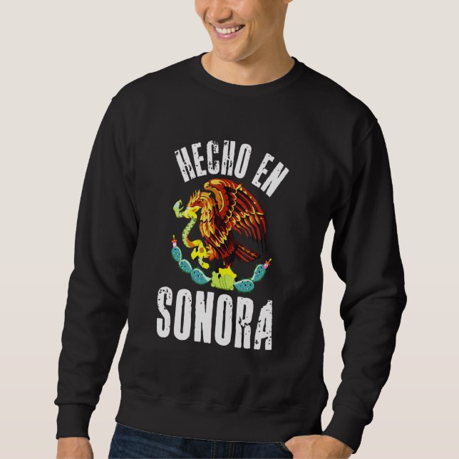 Sweatshirt Hecho En Sonora Drapeau Mexicain Aigle Cinco De Ma (Devant)