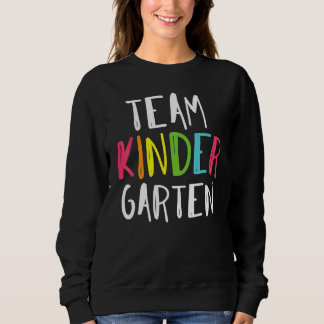 Sweatshirt Hello Kindergarten Team Kinder Back To School Teac
