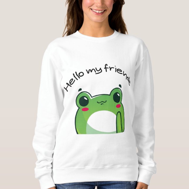 Sweatshirt Hello My Friends | Cute Frog Kawaii T-Shirt (Devant)