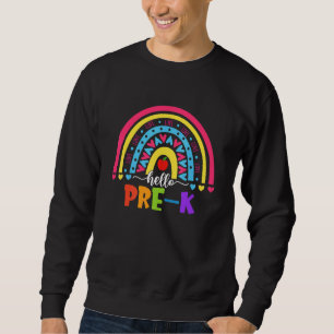 Sweatshirt Hello Pre K Rainbow Team Hello Preschool Rocks Squ