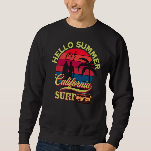 Sweatshirt Hello Summer California Dreaming Surf Beach (Devant)