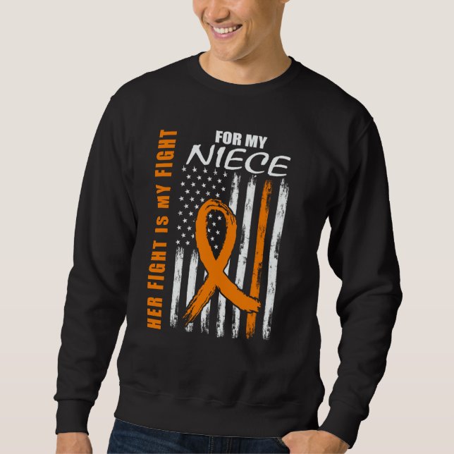 Sweatshirt Her Fight Is My Fight Niece Leukemia Awareness US  (Devant)