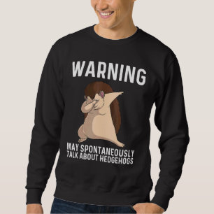 Sweatshirt Hérisson cool Pour Hommes Femmes Crépis Épineux Ja