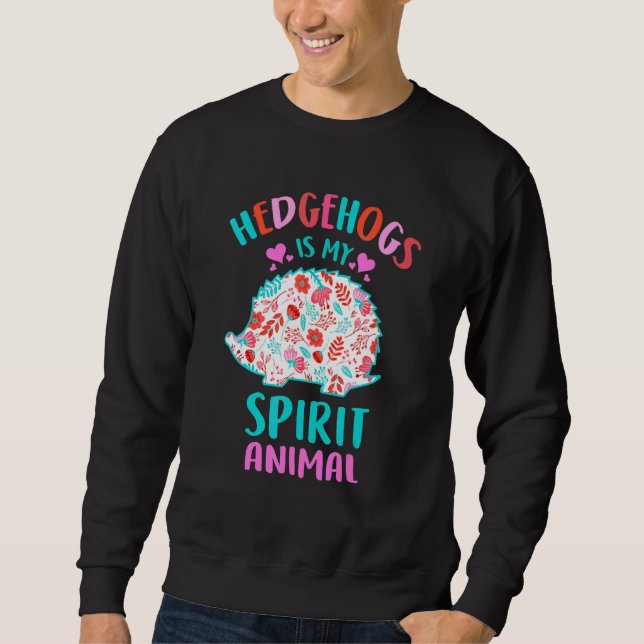 Sweatshirt Hérisson Est Mon Esprit Fille Animale Qui Aime Hed (Devant)