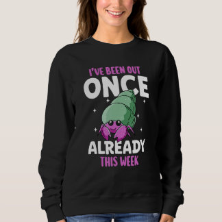 Sweatshirt Hermit Crab For Hermit Crab