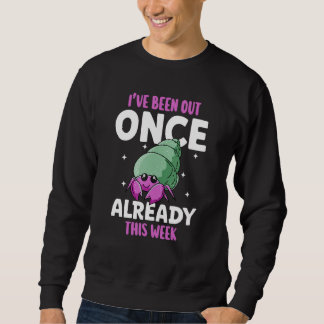 Sweatshirt Hermit Crab For Hermit Crab