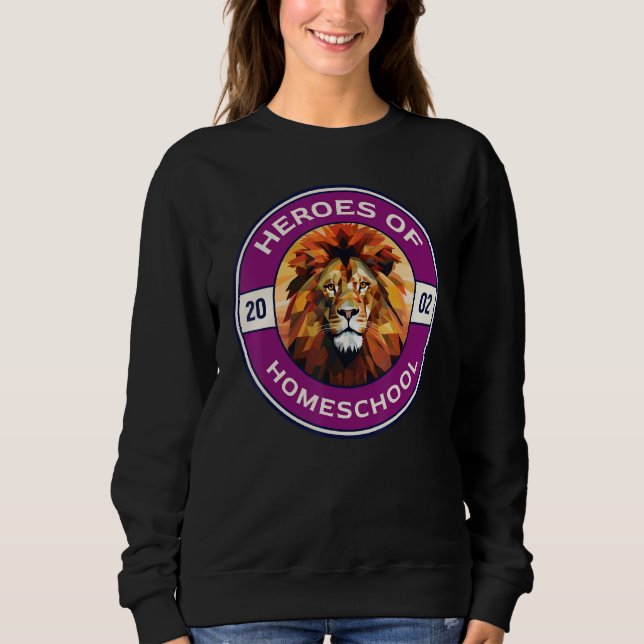 Sweatshirt Heroes of Homeschool (Devant)