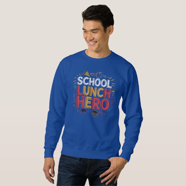 Sweatshirt Héros du déjeuner scolaire (Devant entier)