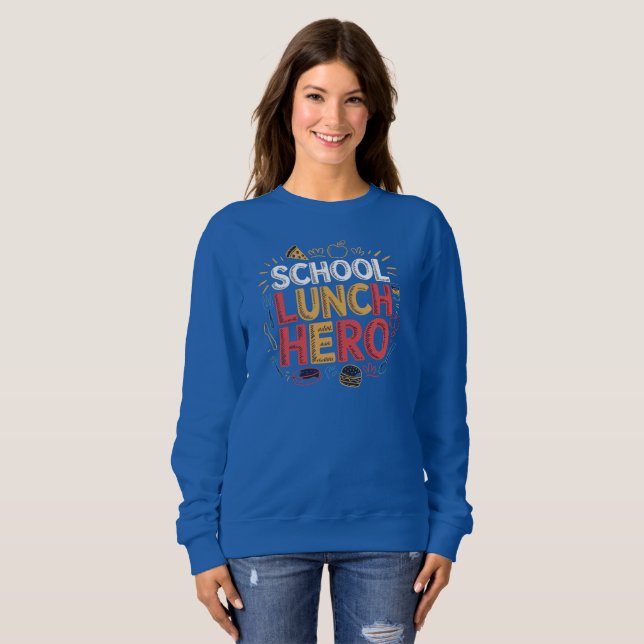 Sweatshirt Héros du déjeuner scolaire (Devant entier)