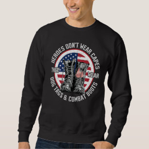 Sweatshirt Héros ne portent pas de capes ils portent des étiq