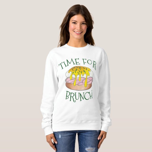 Sweatshirt Heure pour Brunch Oeufs Benedict Cuisine Alimentat (Devant entier)
