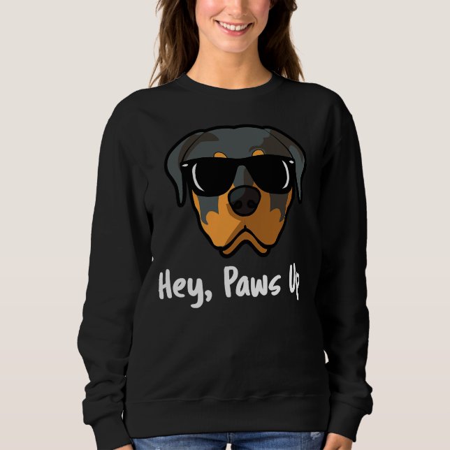 Sweatshirt Hey Pince Up Rottweiler Chien Maman Papa Dans (Devant)