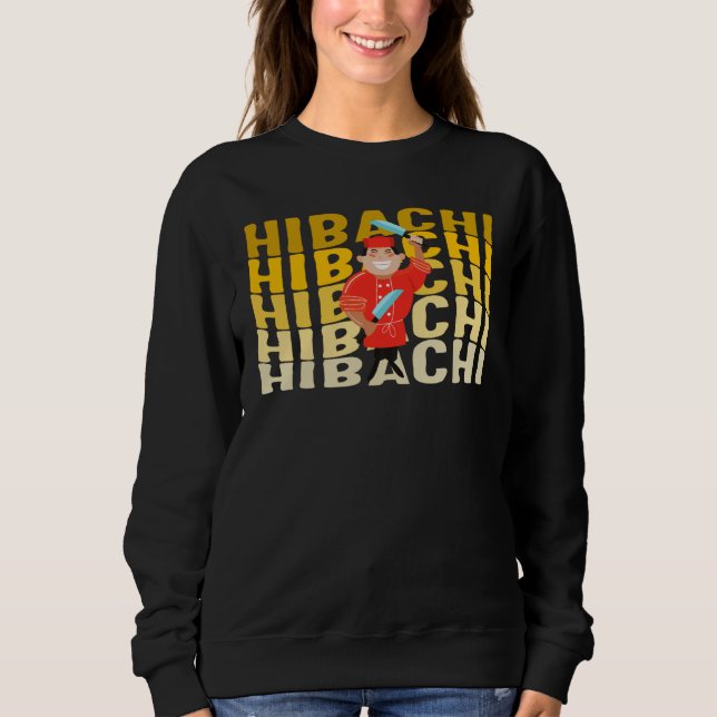 Sweatshirt Hibachi Chef Cooking Japanese Cuisine Japanese Gri (Devant)