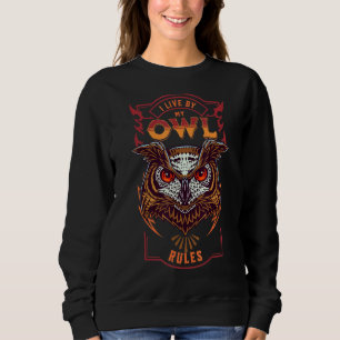 Sweatshirt Hibou Je Vis Selon Mes Règles Hibou