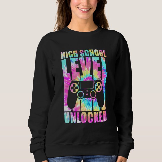 Sweatshirt High School Level Unlocked Tie Dye Back To School  (Devant)