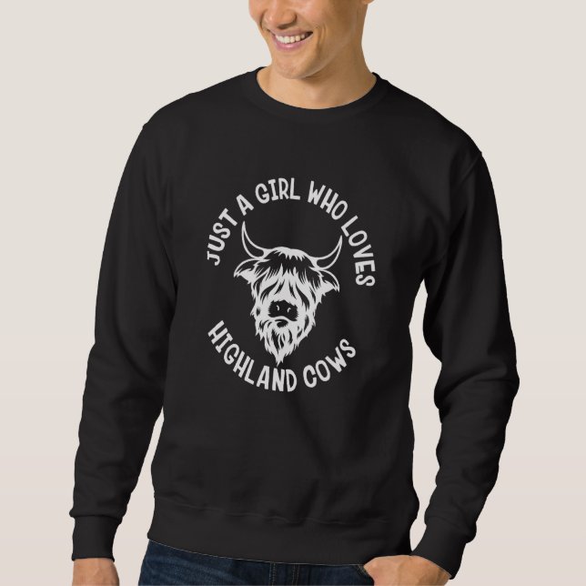 Sweatshirt Highland Cow Scotland Girl Who Loves Highland Cows (Devant)