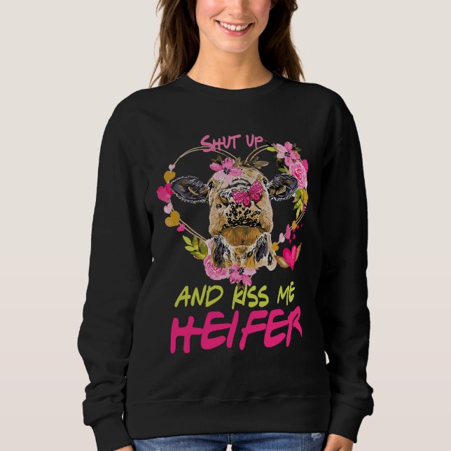 Sweatshirt Highland Cow  Shut Up And Kiss Me Valentines (Devant)