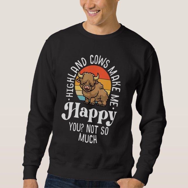 Sweatshirt Highland Cows Make Me Happy Retro Scottish Farmer  (Devant)
