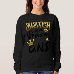 Sweatshirt Hip Hop Ancien Sœur Du Notorious One