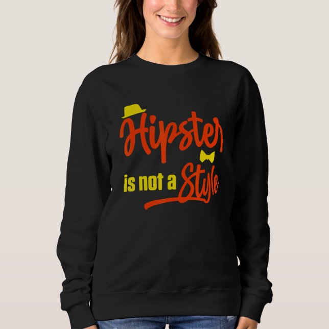 Sweatshirt Hipster N'Est Pas Un Style Mustache Urbain Style V (Devant)
