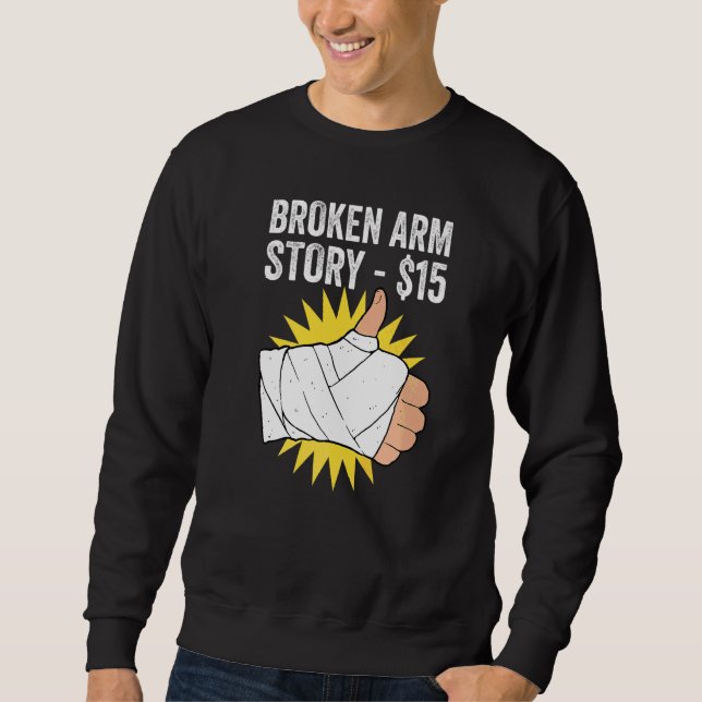 Sweatshirt Histoire de bras cassé   (Devant)