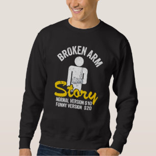 Sweatshirt Histoire de bras cassé Version normale 10  Version