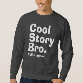 Sweatshirt Histoire fraîche Bro. (albtw)