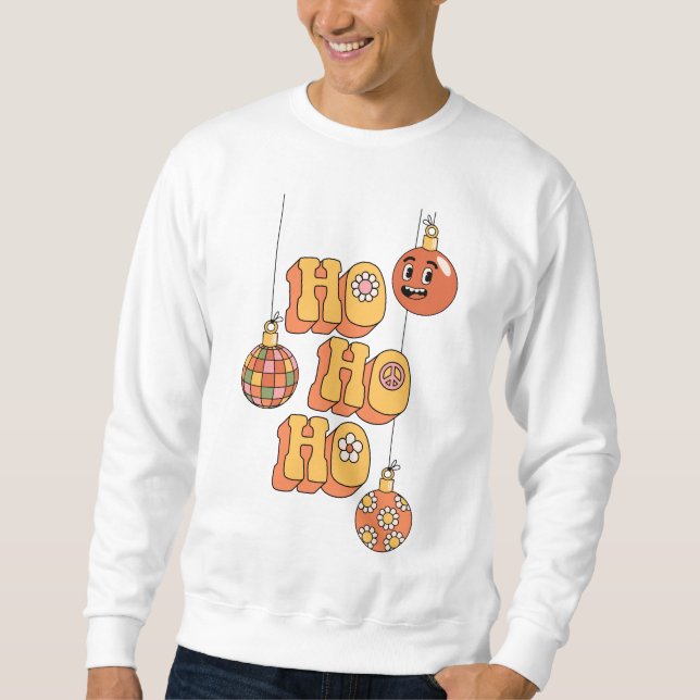 Sweatshirt Ho Ho Ho - Super fête de Noël (Devant)
