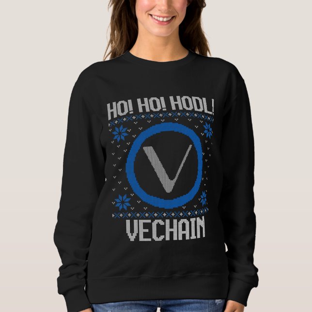 Sweatshirt Ho Ho HODL Vechain  Fun Vechain Cryptocurrency Gea (Devant)