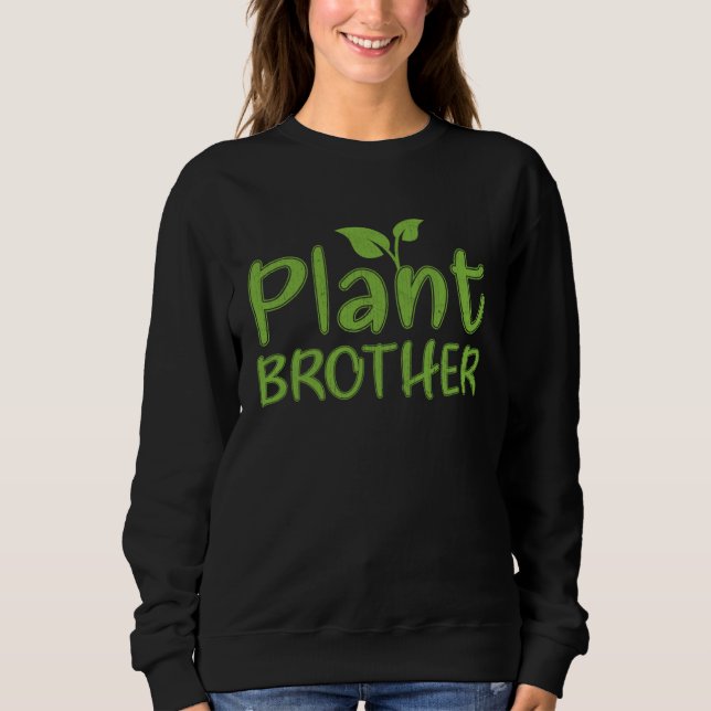 Sweatshirt Hobby Gardeners Landscapers Gardening  Brother (Devant)