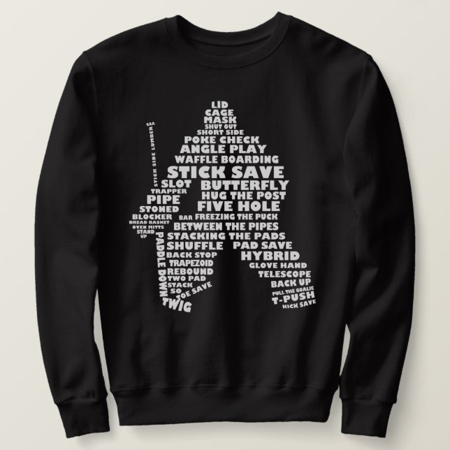 Sweatshirt Hockey Goalie Word Art (Design devant)