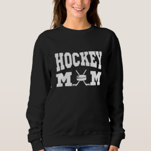 Sweatshirt Hockey Maman Idée cadeau de la fête des mères C