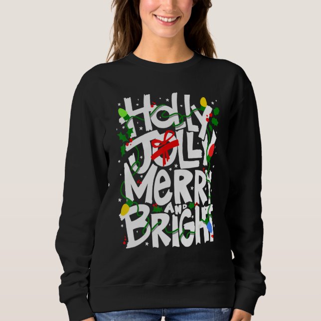 Sweatshirt Holly and Jolly, Merry and bright, festive tee, ki (Devant)